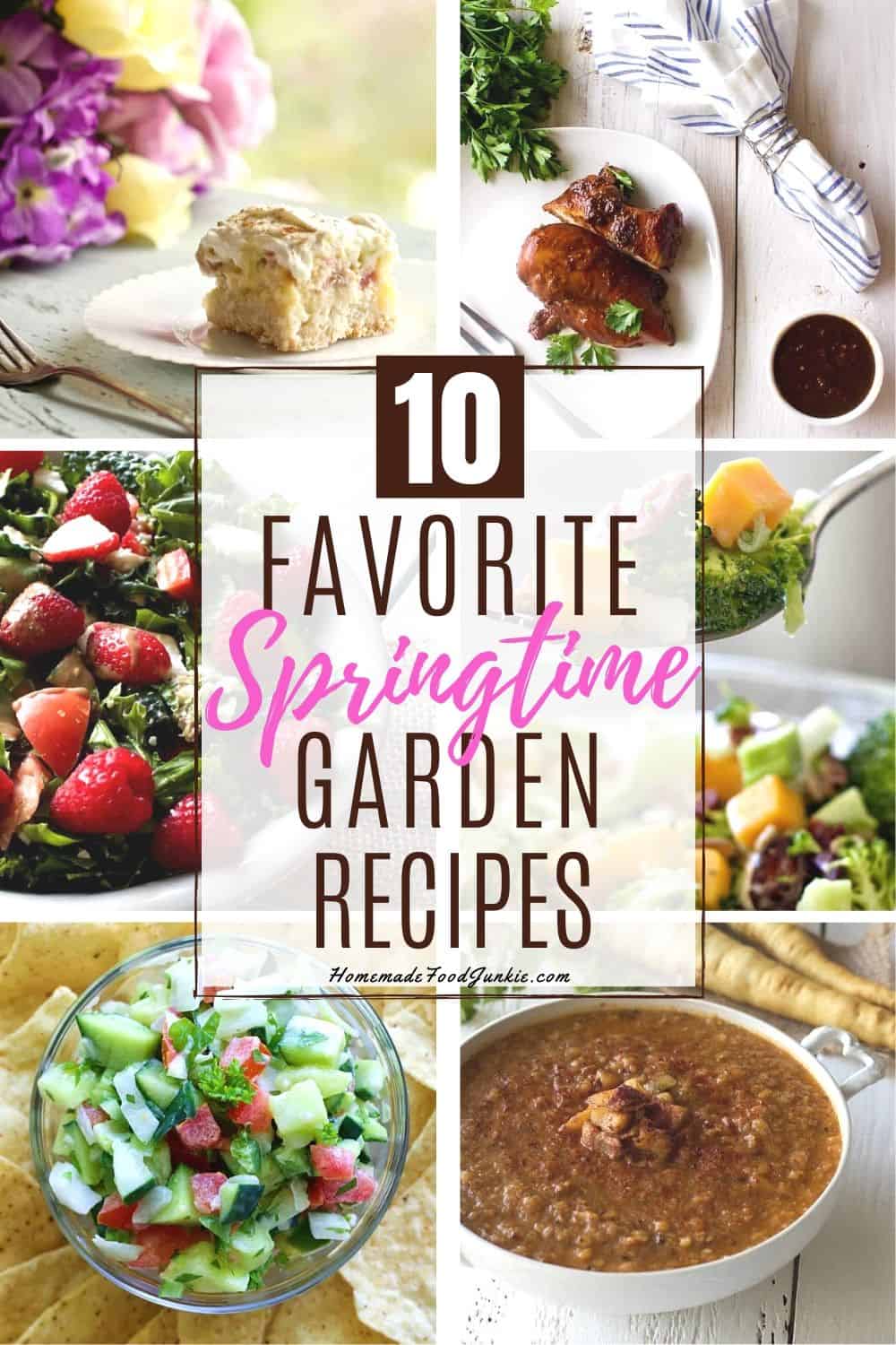 ten favorite springtime garden recipes-pin image