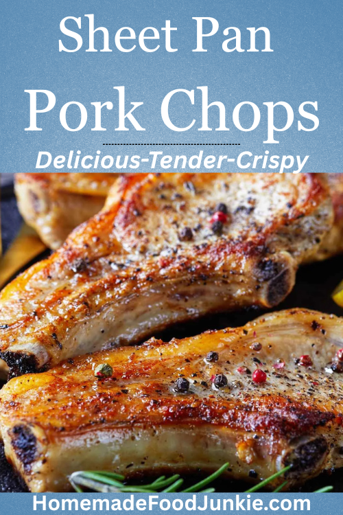 This sheet pan pork chop dinner is easy, juicy, tender, and perfectly crispy with minimal prep and cleanup. Everything cooks together on one pan for an easy weeknight dinner that delivers big flavor without the mess. A simple oven-baked pork chop recipe the whole family will love.