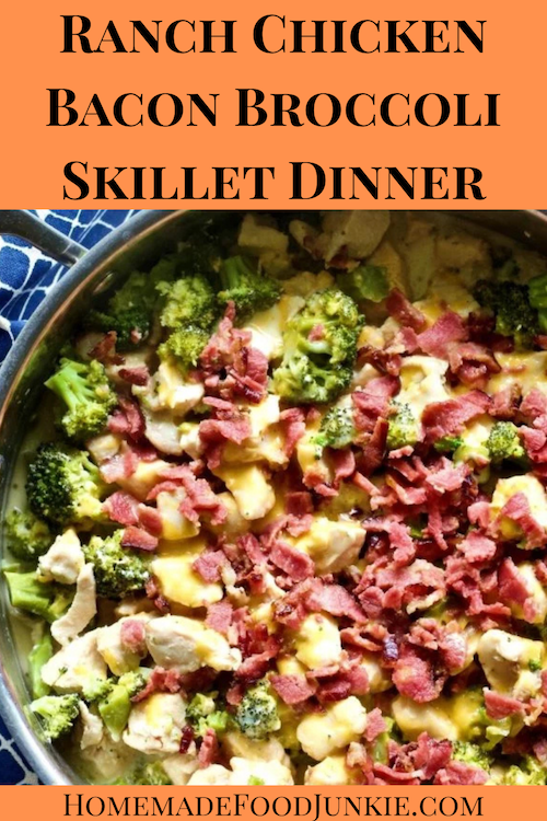 Ranch Chicken Bacon Broccoli Skillet (Easy One-Pan Dinner)