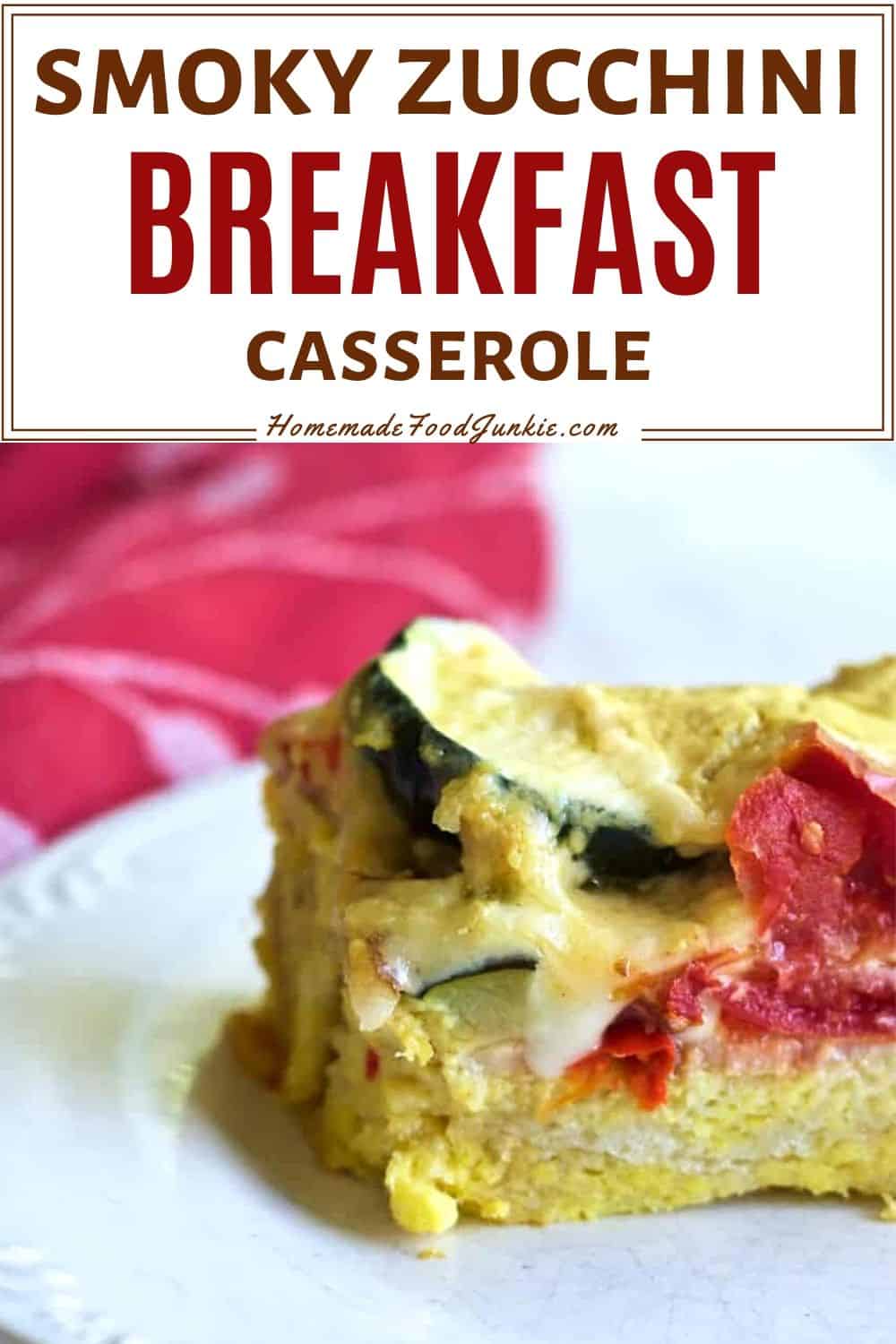 smoky zucchini breakfast casserole-pin image
