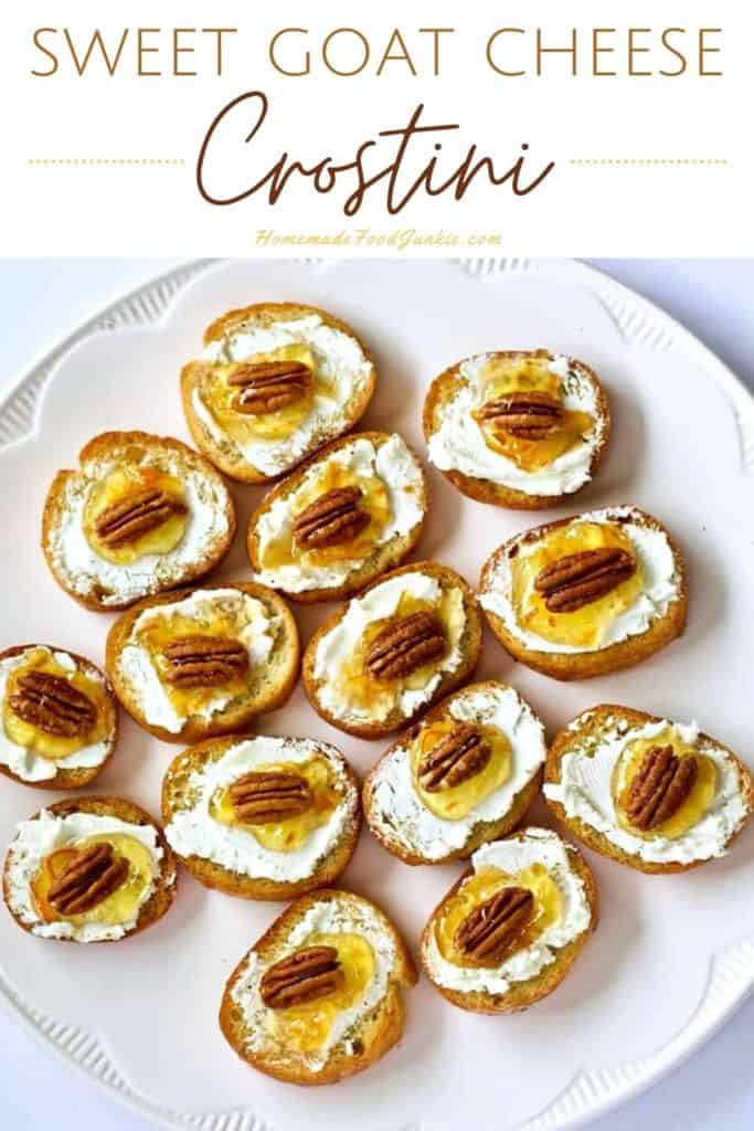 Goat Cheese Crostini Appetizer with Marmalade and Pecan 19 Sweet goat cheese crostini-pin image