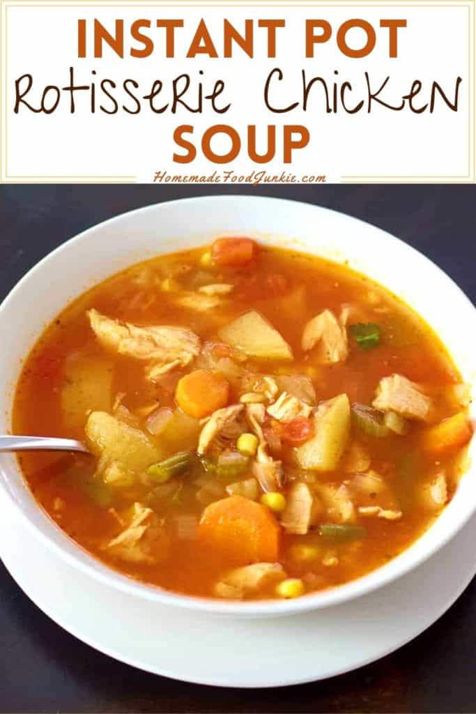 Instant pot rotisserie chicken soup-pin image