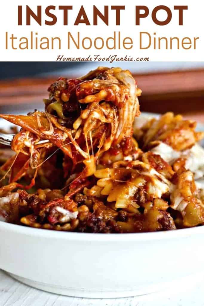 Instant pot Italian noodle dinner-pin image
