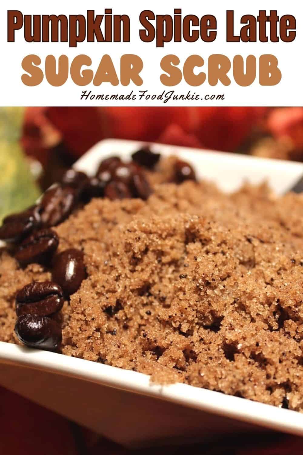 Pumpkin spice latte sugar scrub-pin image