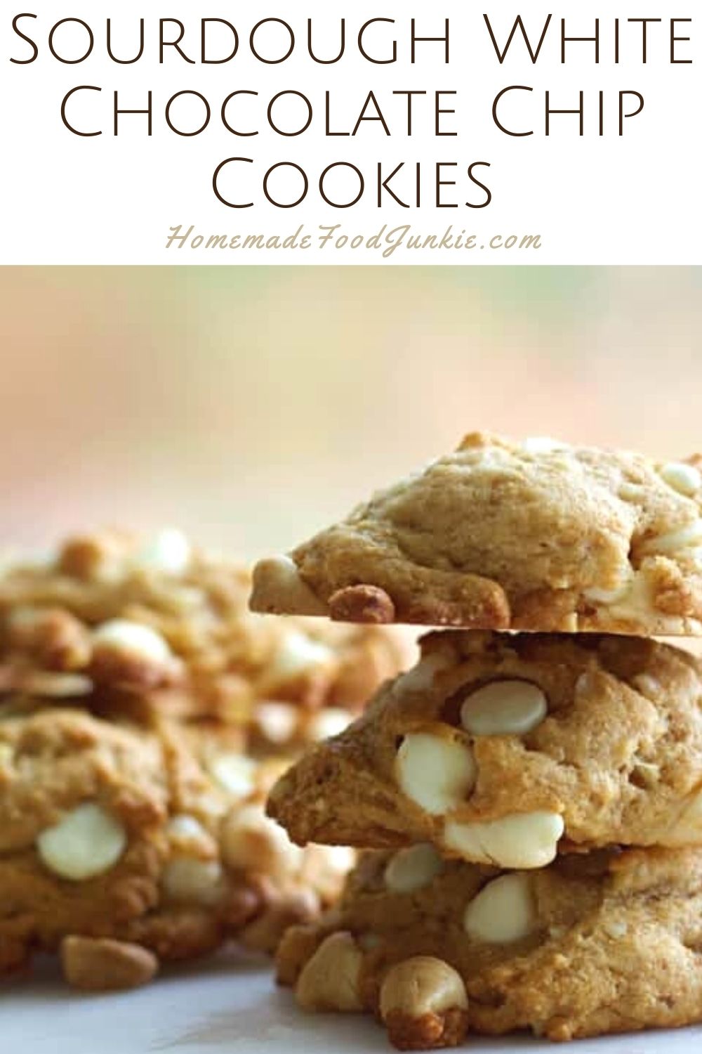 Sourdough white chocolate chip cookies-pin image