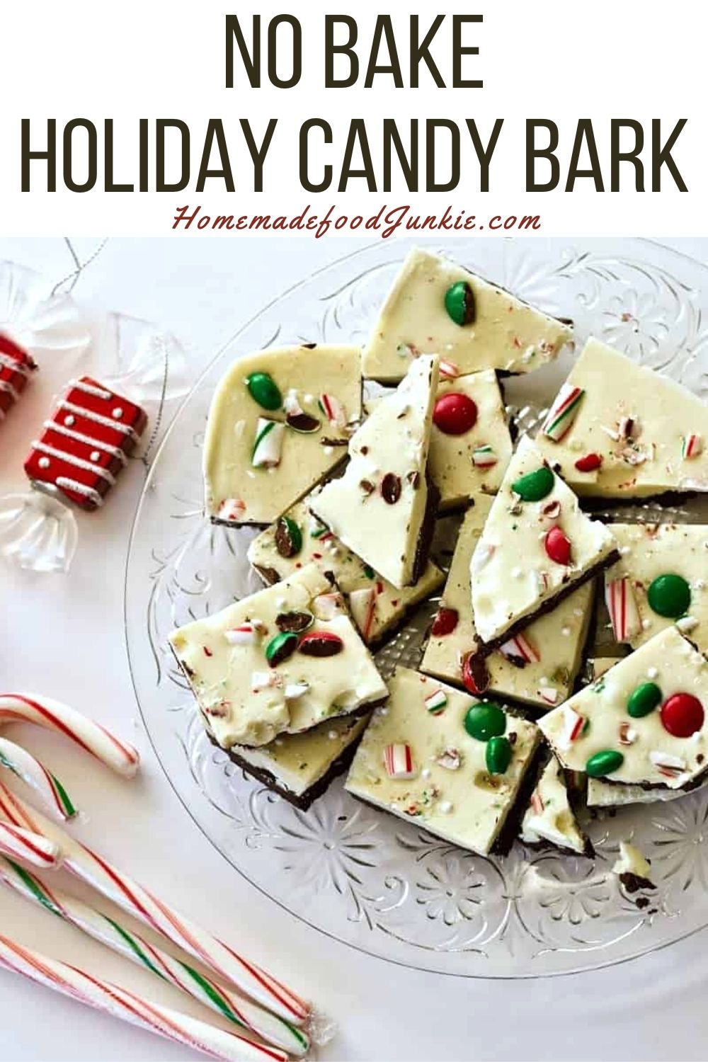 Holiday Bark Candy Recipe 9 No bake holiday candy bark-pin image