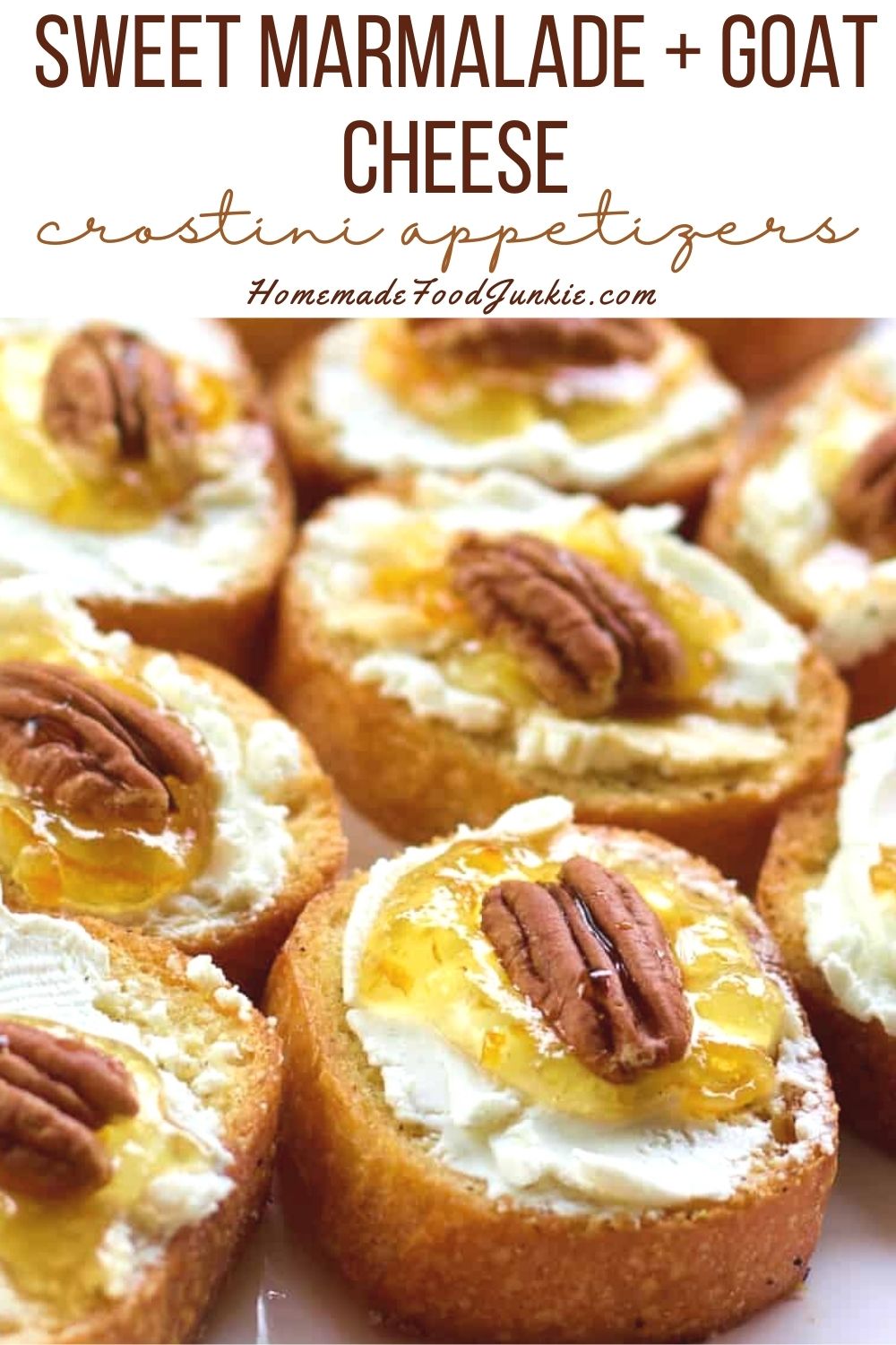 Sweet marmalade and goat cheese crostini appetizers-pin image