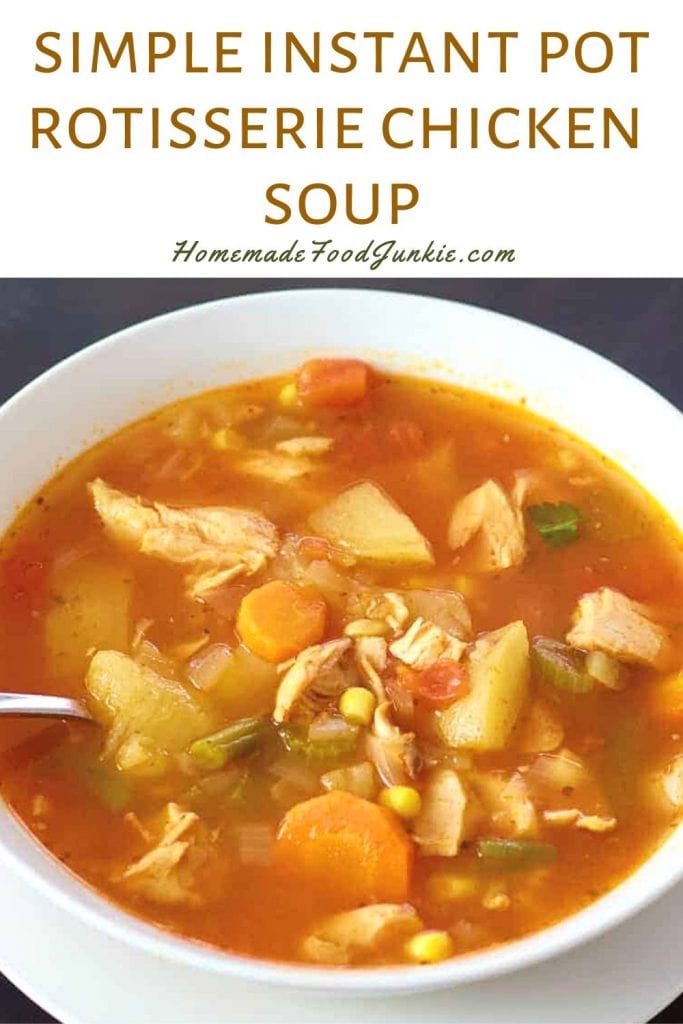 Simple instant pot rotisserie chicken soup-pin image