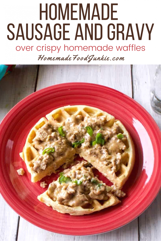Ham and Cheese Scones Recipe 6 Homemade sausage and gravy over crispy homemade waffles-pin image
