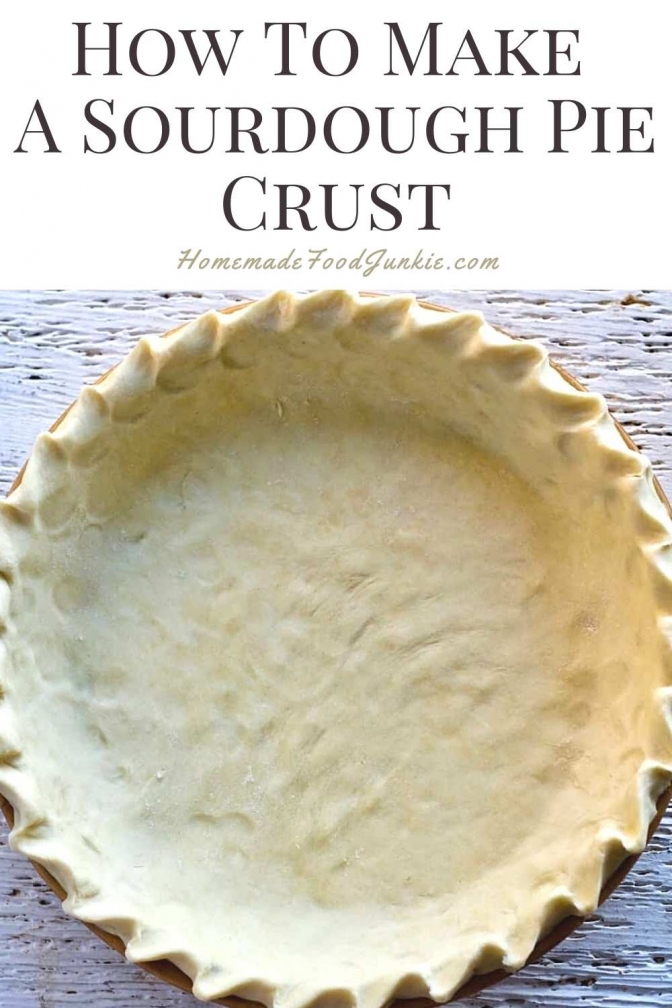 How To Make A Sourdough Pie Crust 3 3 scaled
