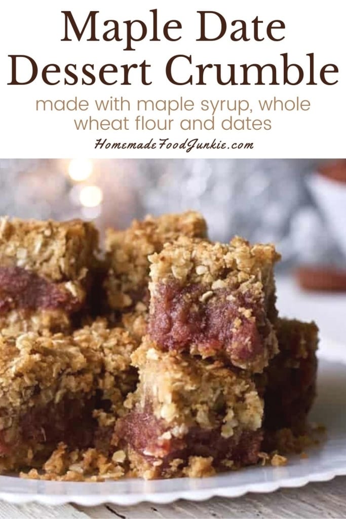 Delicious Maple Date Bars Recipe 7 Maple date dessert crumble-pin image