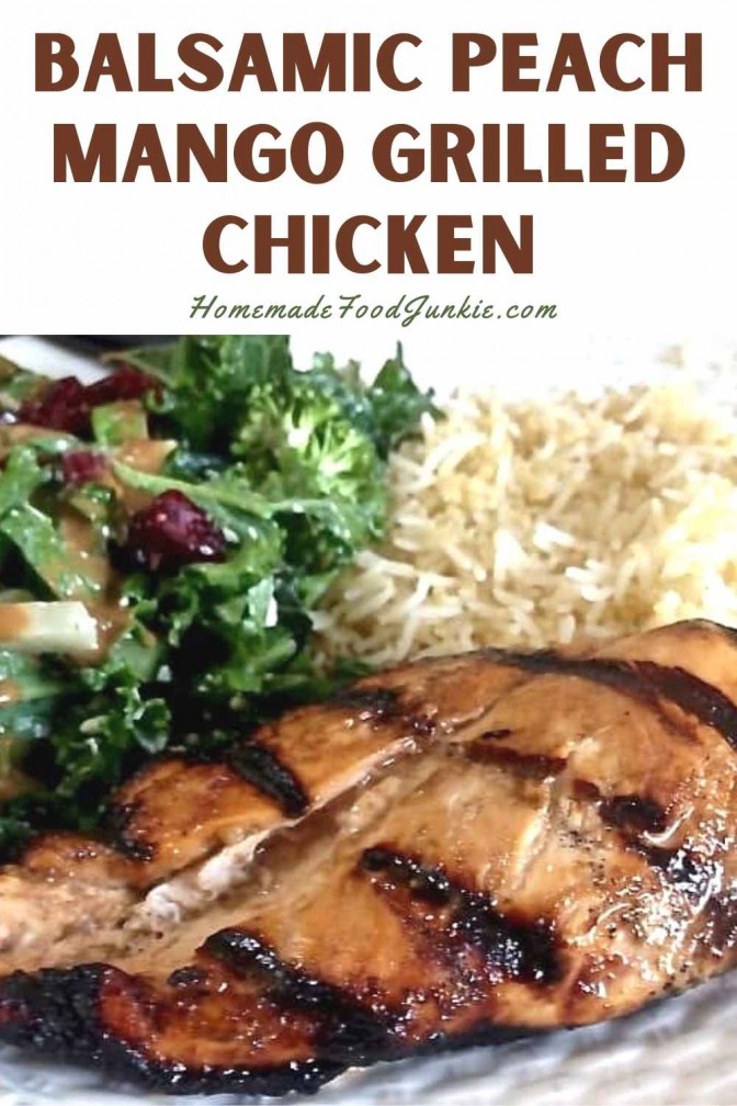 Peach Mango Grilled Chicken 7 Balsamic peach mango grilled chicken-pin image