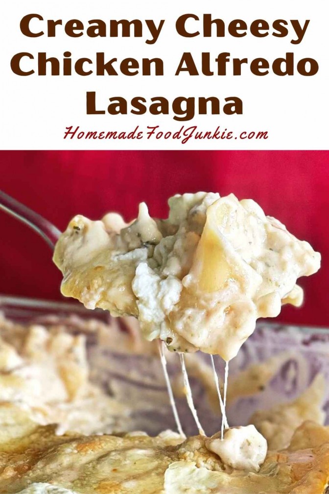 Creamy cheesy chicken alfredo lasagna-pin image
