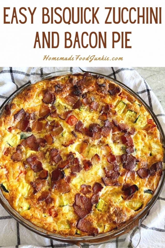 Easy bisquick zucchini and bacon pie-pin image