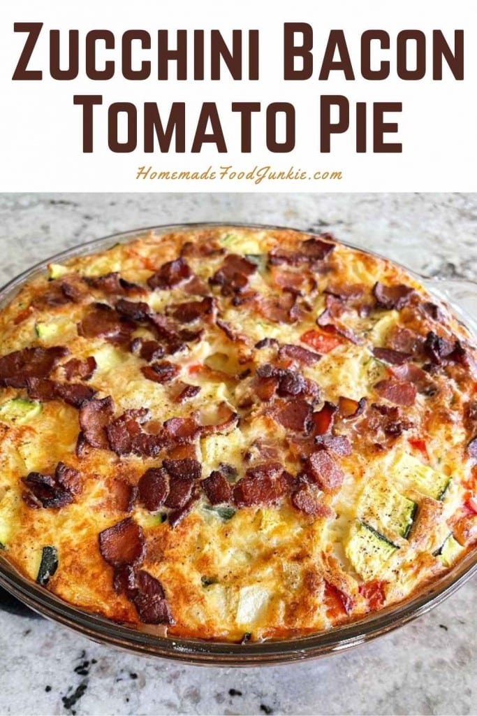 Zucchini bacon tomato pie-pin image
