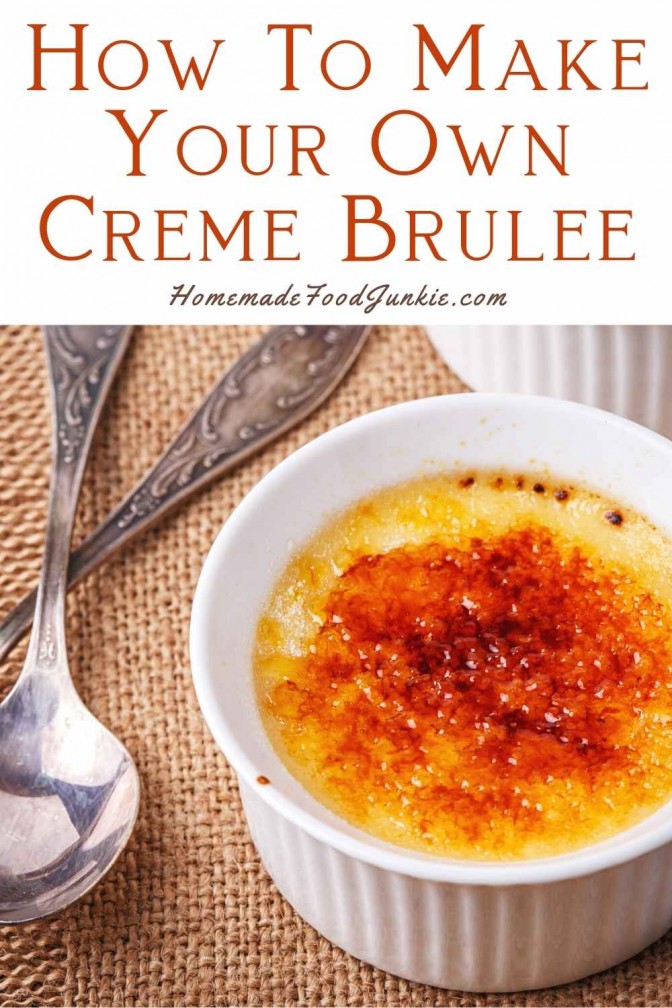 How to make your own creme brulee-pin image