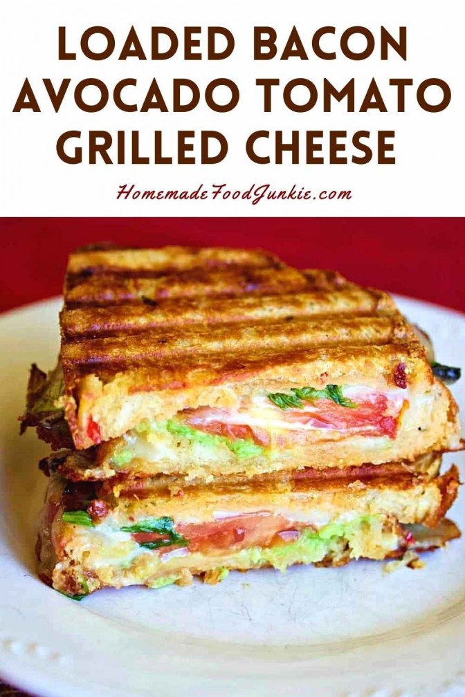 Loaded bacon avocado tomato grilled cheese-pin image