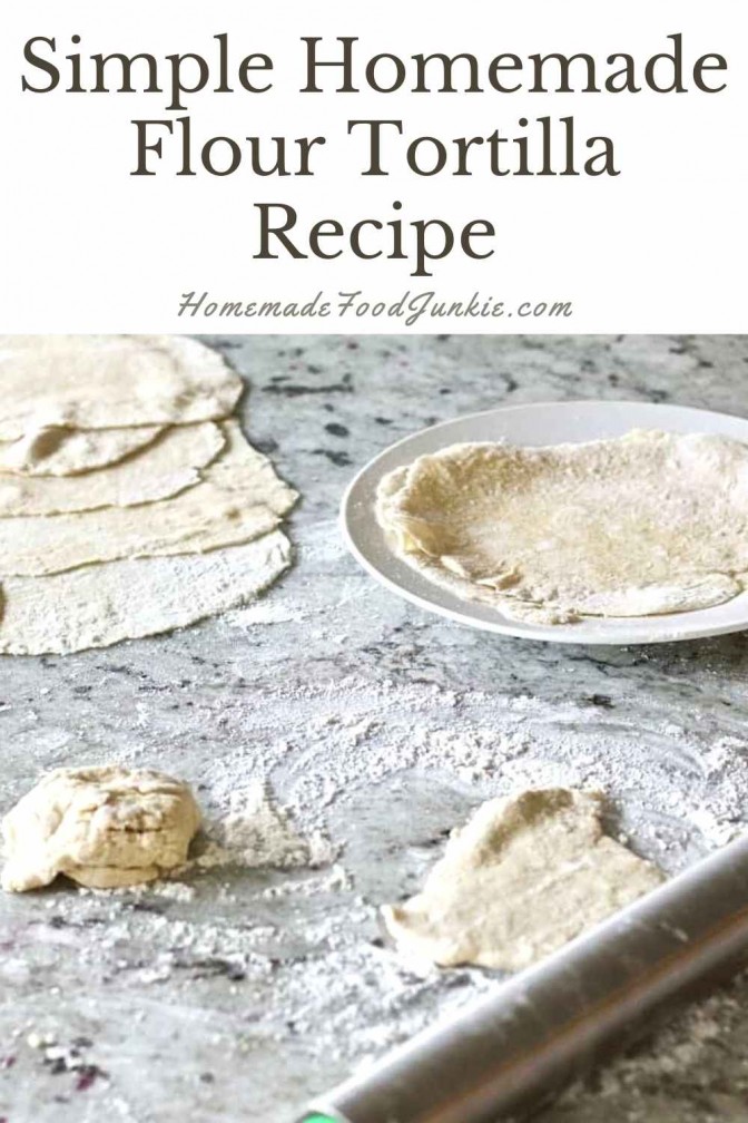 Homemade Flour Tortilla Recipe with Butter 10 Simple homemade flour tortilla recipe-pin image