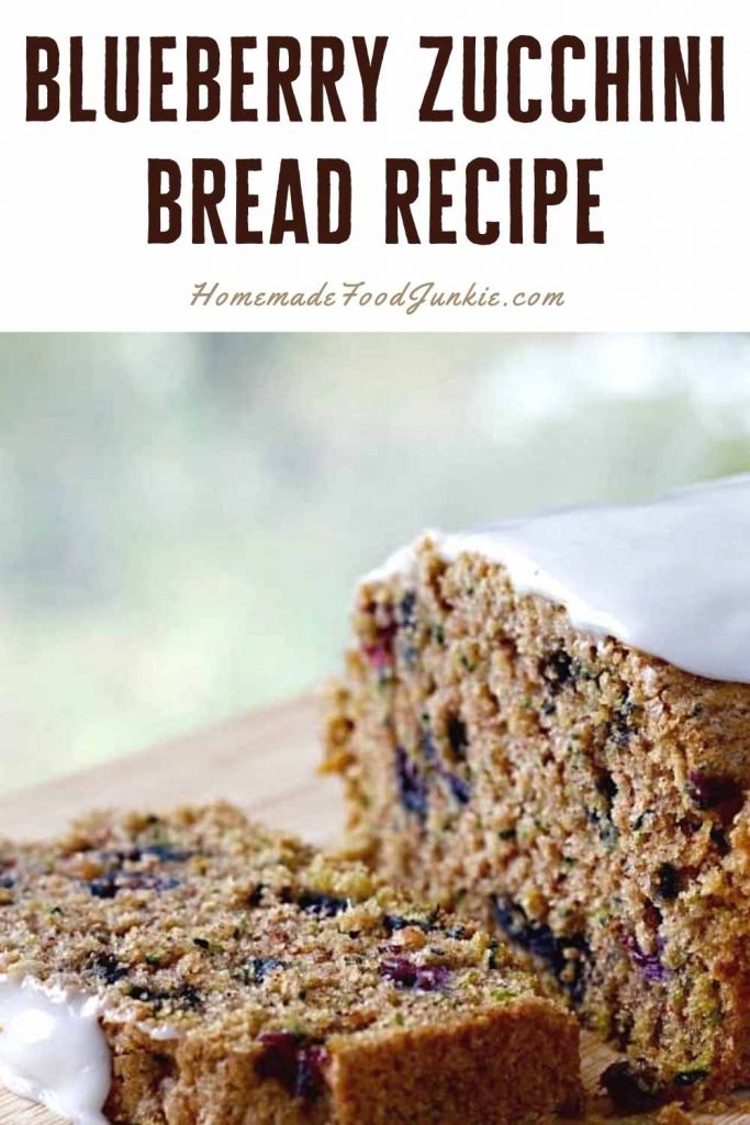Blueberry zucchini bread recipe-pin image