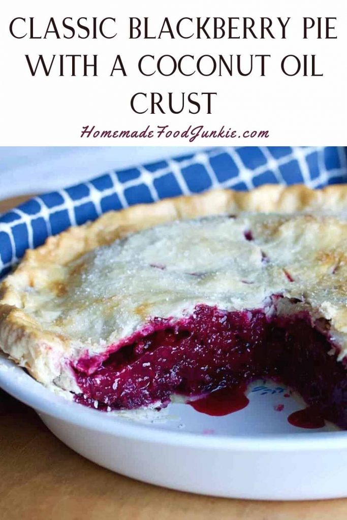 Classic blackberry pie with a coconut oil crust-pin image
