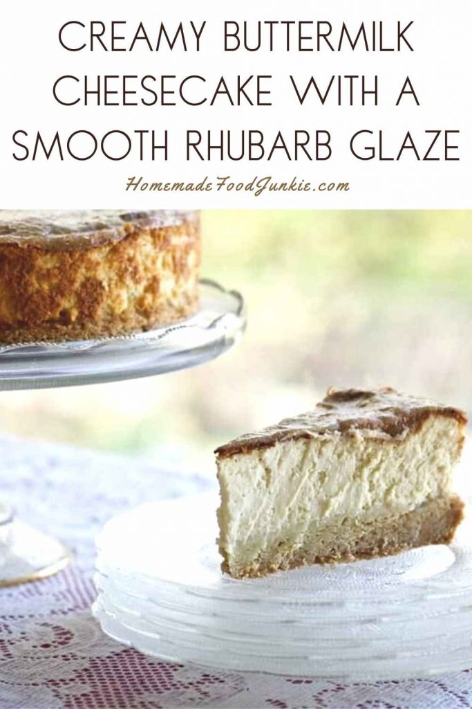 Creamy buttermilk cheesecake with a smooth rhubarb glaze-pin image