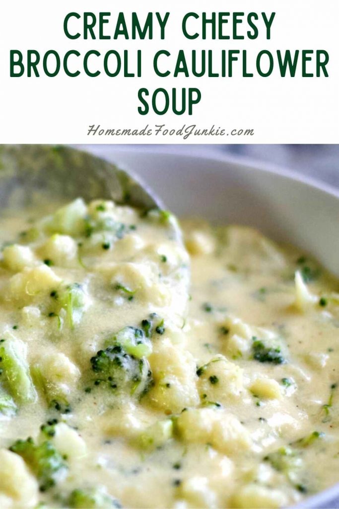 Creamy cheesy boccoli cauliflower soup-pin image