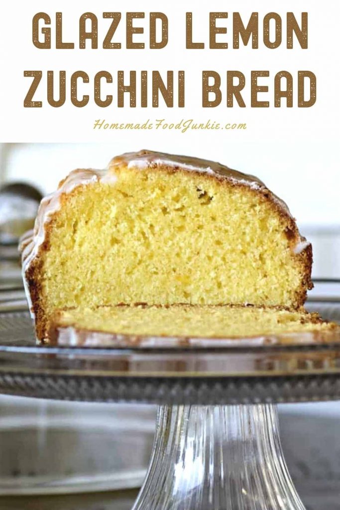 Glazed lemon zucchini bread-pin image