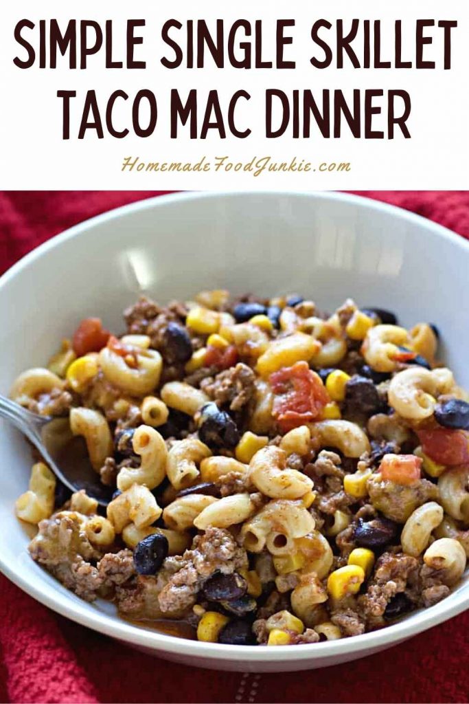 Simple single skillet taco mac dinner-pin image