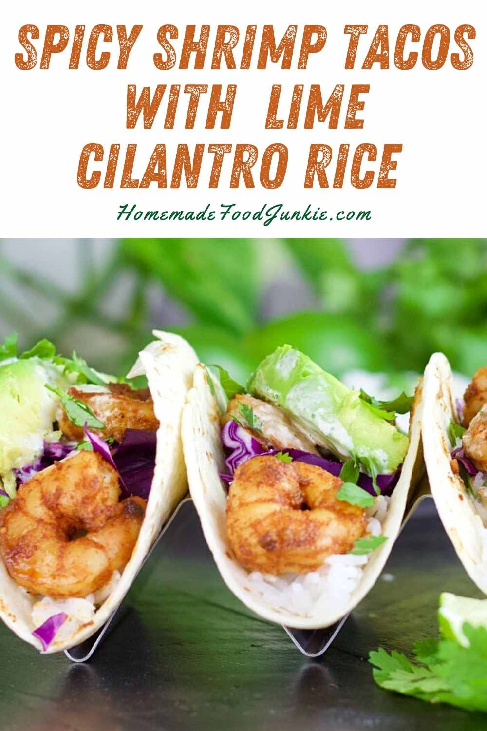 Spicy shrimp tacos with lime cilantro rice-pin image