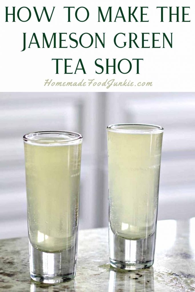How to make the jameson green tea shot-pin image
