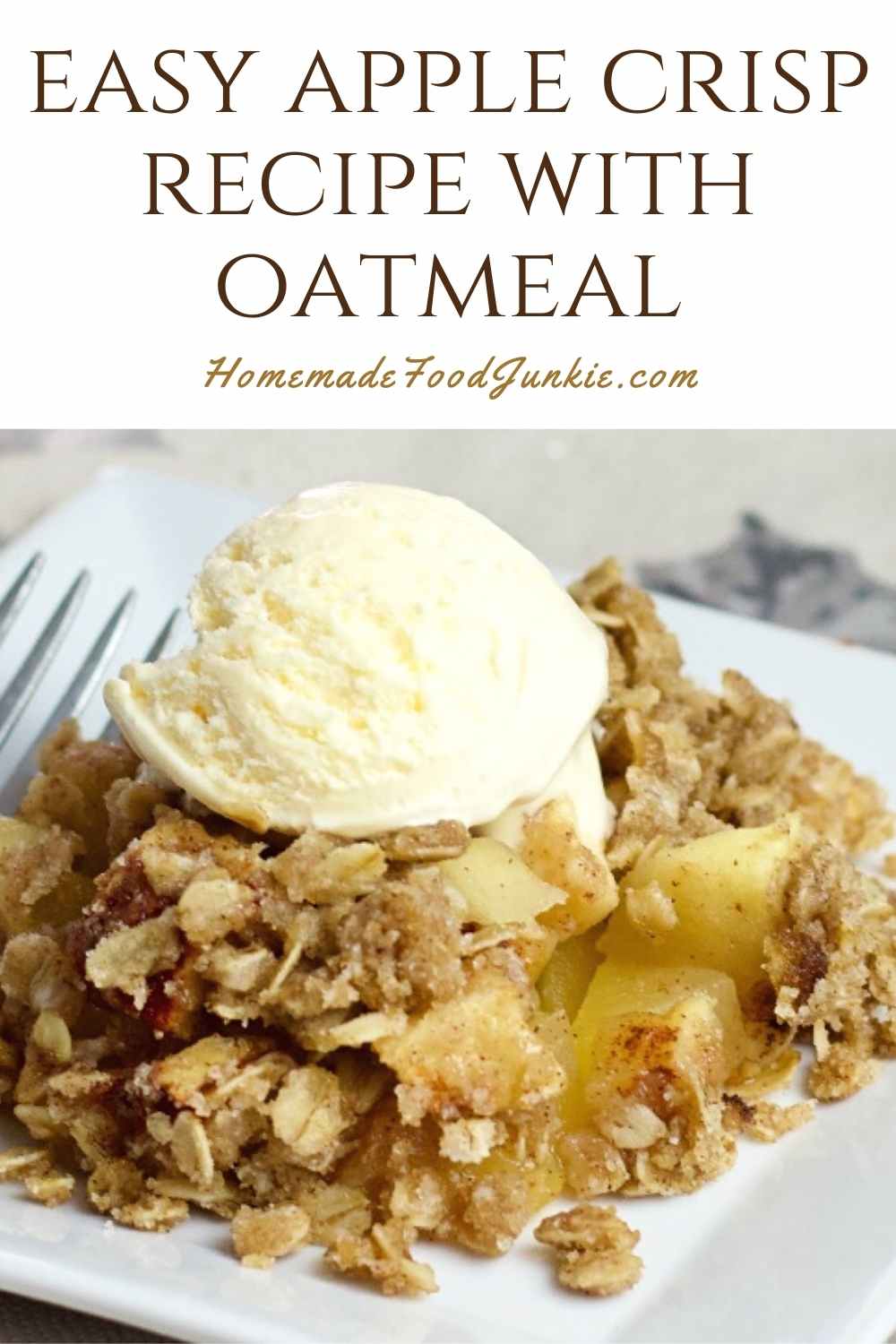 Easy apple crisp recipe with oatmeal-pin image