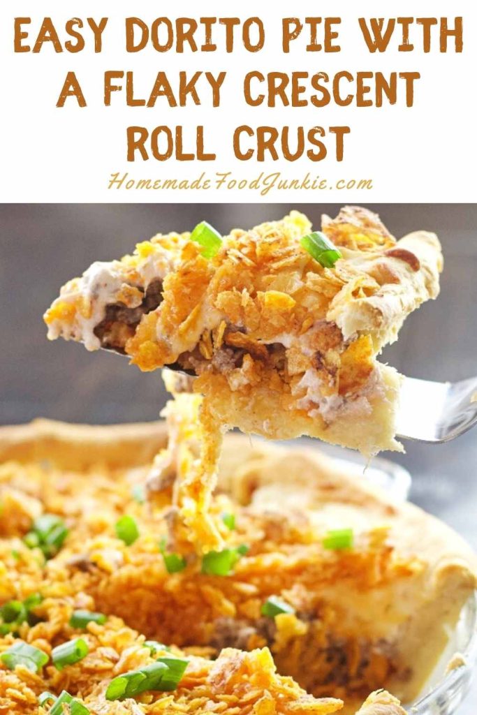 Easy dorito pie with a flaky crescent roll crust-pin image