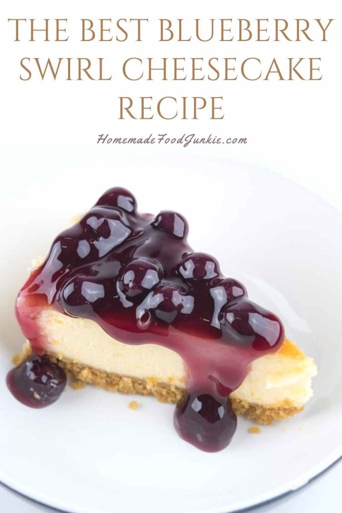 the best blueberry swirl cheesecake recipe-pin image