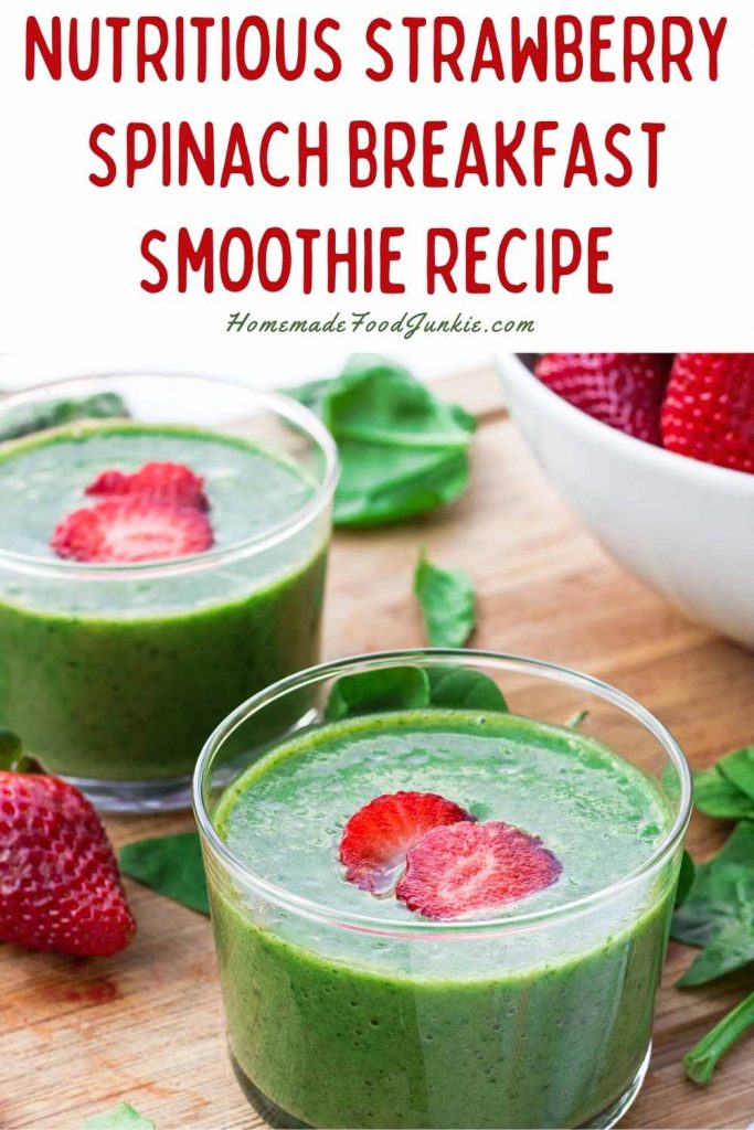 nutritious strawberry spinach breakfast smoothie recipe-pin image