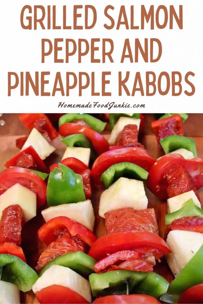 grilled salmon pepper and pineapple kabobs-pin image