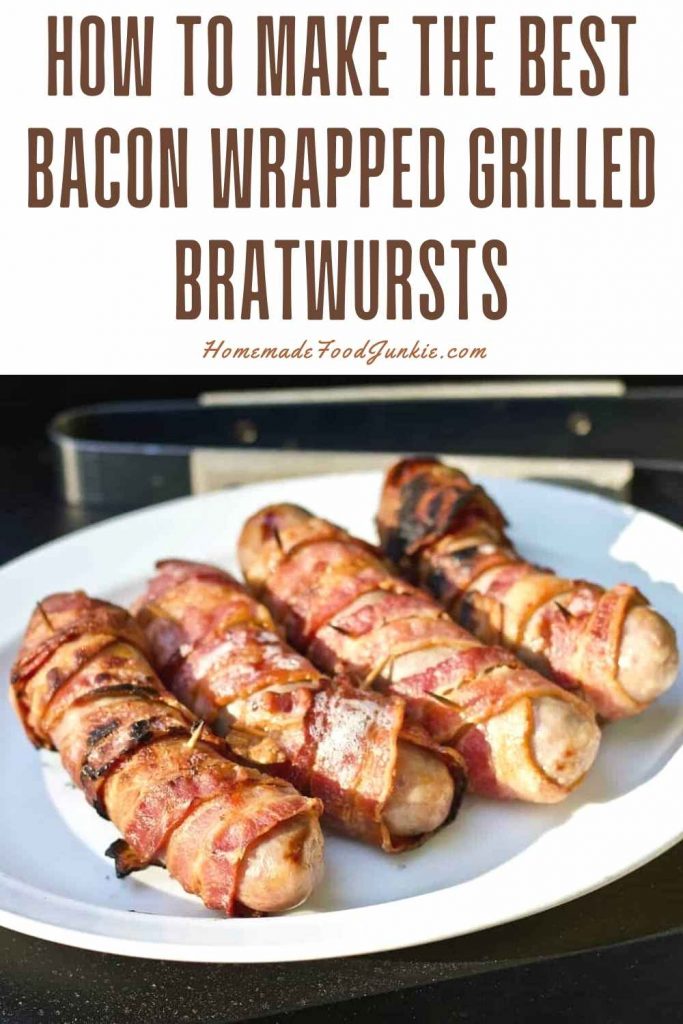 how to make the best bacon wrapped grilled bratwursts-pin image