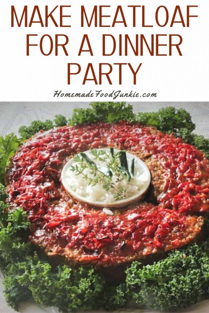 make meatloaf for a dinner party-pin image