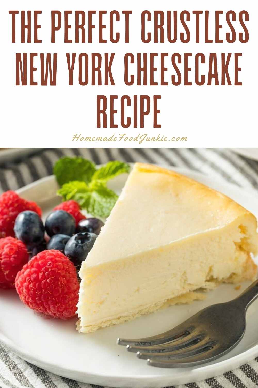 the perfect crustless new york cheesecake recipe-pin image