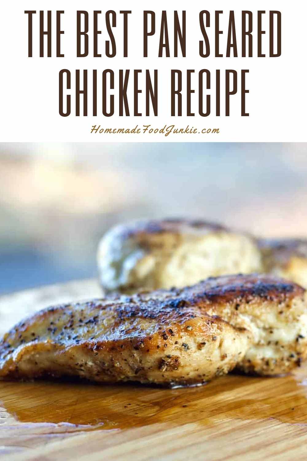 the best pan seared chicken recipe-pin image