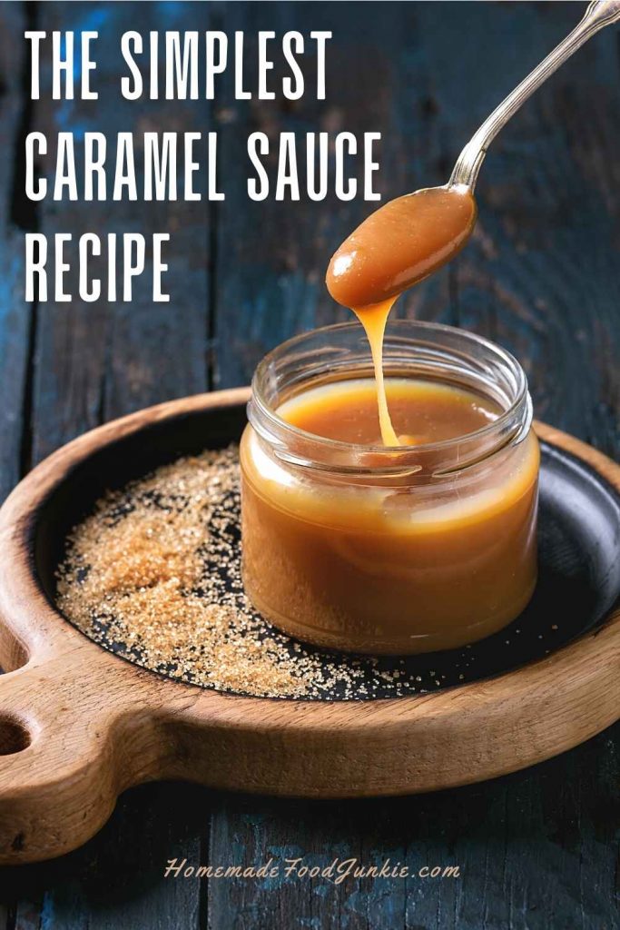 the simplest caramel sauce recipe-pin image