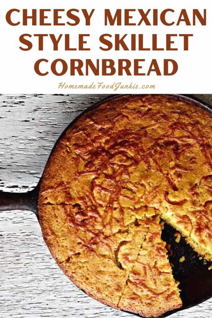 cheesy mexican style skillet cornbread-pin image