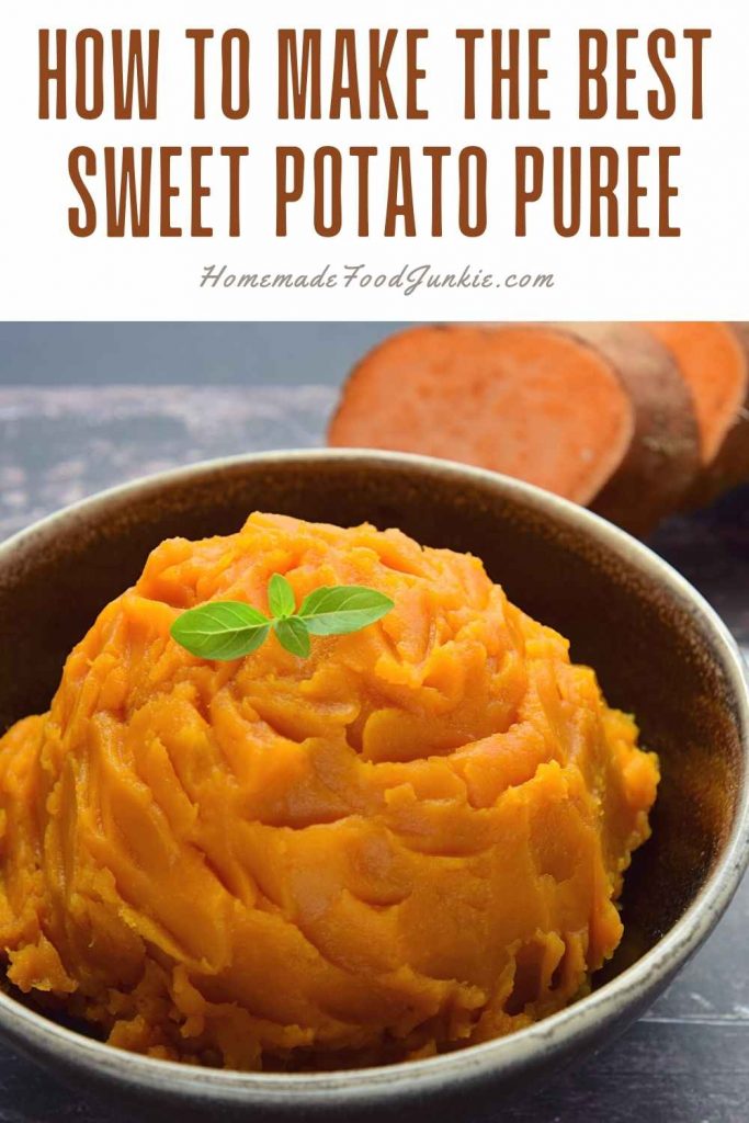 how to make the best sweet potato puree-pin image