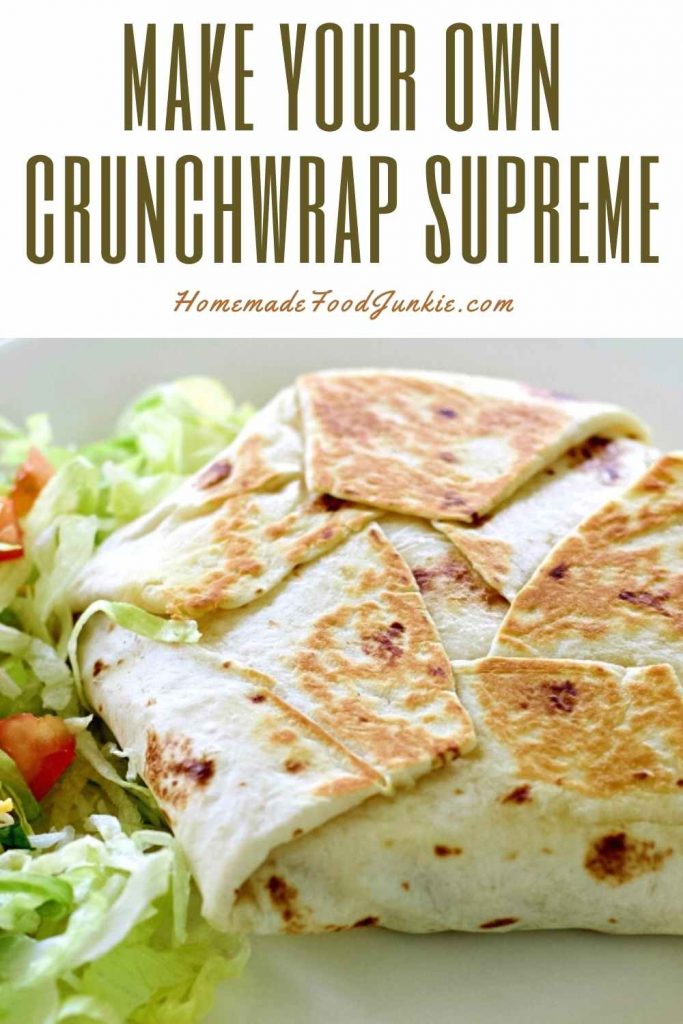 make your own crunchwrap supreme-pin image