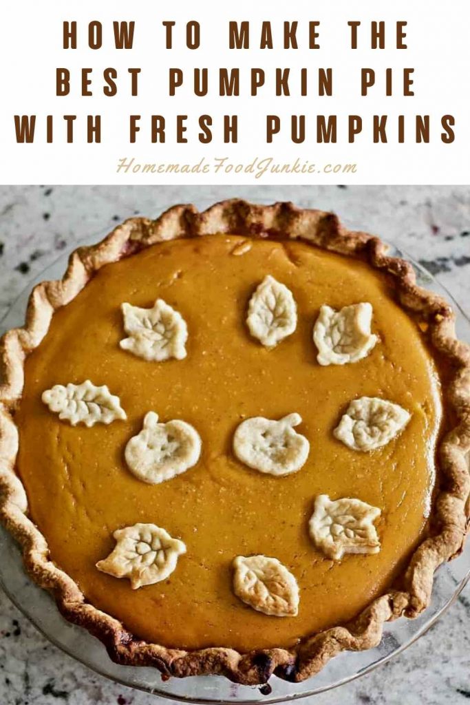how to make the best pumpkin pie with fresh pumpkins-pin image