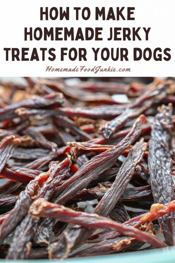 how to make homemade jerky treats for your dogs-pin image