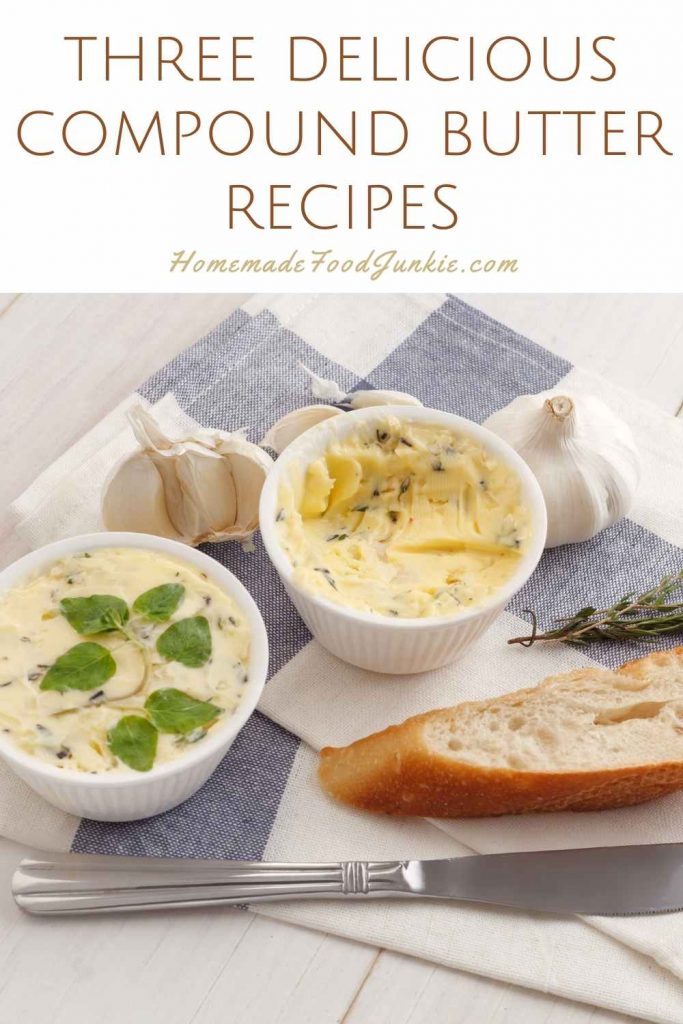 three delicious compound butter recipes-pin image