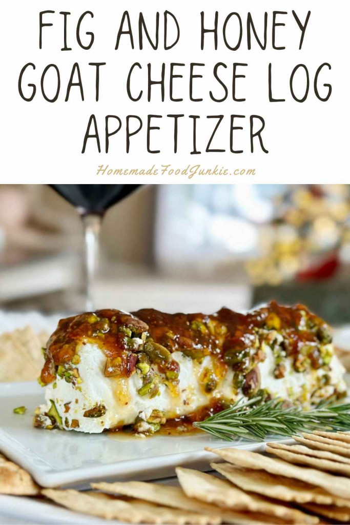 fig and honey goat cheese log appetizer-pin image