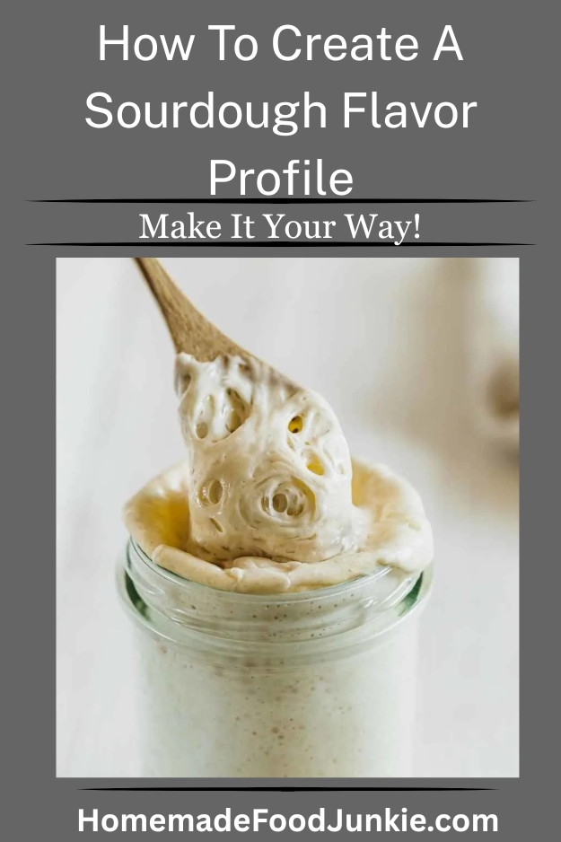 How to Create a Sourdough Flavor Profile (Mild to Tangy)