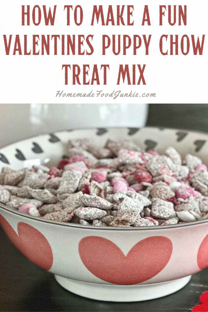 how to make a fun valentines puppy chow treat mix-pin image