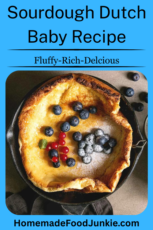 Sourdough Dutch Baby Recipe (Fluffy Oven-Baked Pancake)